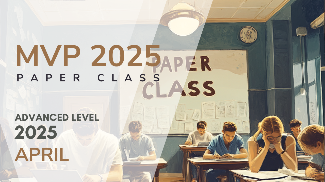 April Session | MVP 2025 | Paper Class