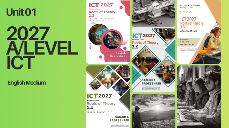2027 A/Level ICT | Unit 01 | New Batch