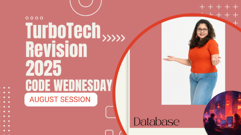 TurboTech | August Session | Code Wednesday
