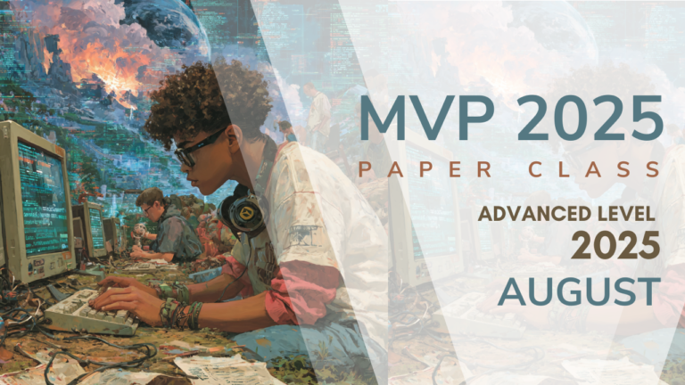 August Session | MVP 2025 | Paper Class